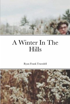 A Winter In The Hills - Truesdell, Ryan