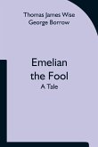 Emelian the Fool: a tale