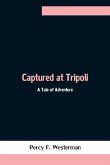 Captured at Tripoli