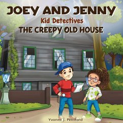 Joey and Jenny Kid Detectives - Pettiford, Yvonne J.