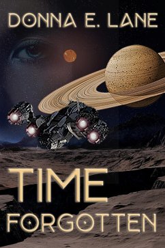 Time Forgotten (Cleansed) (eBook, ePUB) - Lane, Donna E.