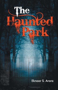 The Haunted Park - Unknown