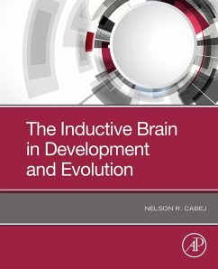 The Inductive Brain in Development and Evolution (eBook, ePUB) - Cabej, Nelson R