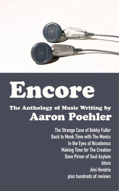 Encore: The Anthology of Music Writing by Aaron Poehler (eBook, ePUB) - Poehler, Aaron