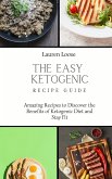 The Easy Ketogenic Recipe Guide