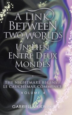 A Link Between Two Worlds / Un Lien Entre Deux Mondes - Kikwaki, Gabriella