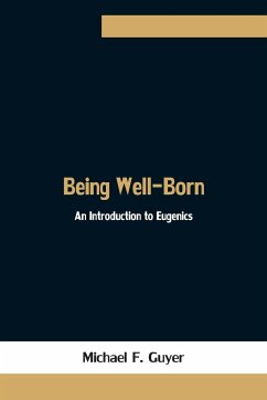 Being Well-Born - F. Guyer, Michael