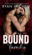 Bound by Family (Ravage MC Bound #1)... - Bild 1