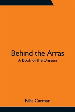 Behind the Arras - Carman, Bliss