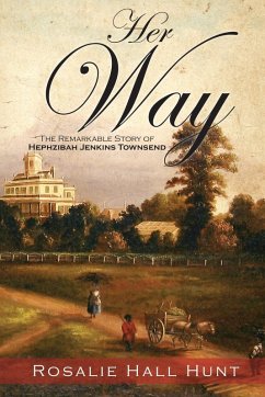 Her Way - Hunt, Rosalie Hall