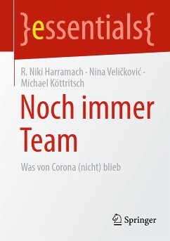 Noch immer Team (eBook, PDF) - Harramach, R. Niki; Veličković, Nina; Köttritsch, Michael