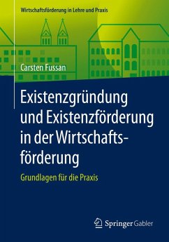 Existenzgründung und Existenzförderung in der Wirtschaftsförderung (eBook, PDF) - Fussan, Carsten