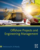 Offshore Projects and Engineering Management (eBook, ePUB)