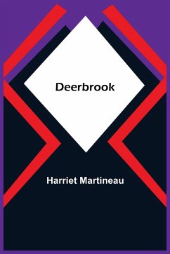 Deerbrook - Martineau, Harriet