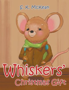 Whiskers' Christmas Gift - McKean, S. K.