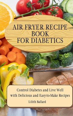 Air Fryer Recipes For Diabetics - Ballard, Lilith