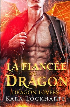 La Fiancée du dragon - Lockharte, Kara