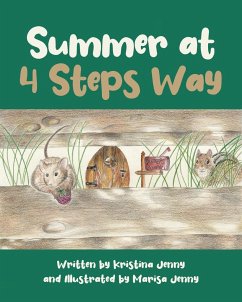 Summer at 4 Steps Way - Kristina Jenny, Written; Marisa Jenny, Illustrated