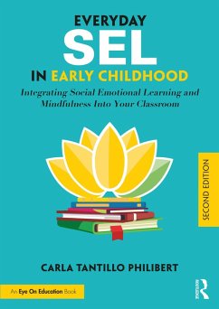 Everyday SEL in Early Childhood (eBook, PDF) - Tantillo Philibert, Carla