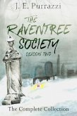 The Raventree Society Season Two Complete Collection (eBook, ePUB)