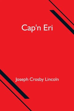 Cap'n Eri - Crosby Lincoln, Joseph