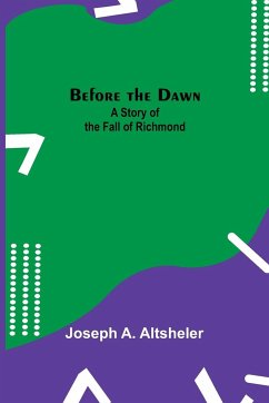 Before the Dawn - A. Altsheler, Joseph