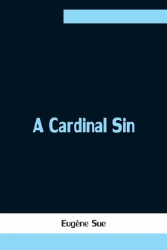 A Cardinal Sin - Sue, Eugène