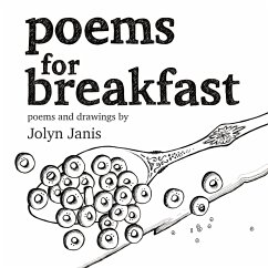 Poems for Breakfast - Janis, Jolyn