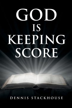 God Is Keeping Score - Stackhouse, Dennis