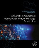 Generative Adversarial Networks for Image-to-Image Translation (eBook, ePUB)