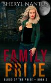 Family Pride (Blood of the Pride, #3) (eBook, ePUB)
