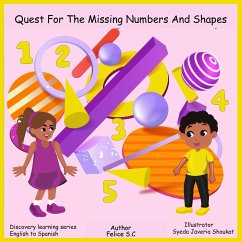 Quest for The Missing Numbers and Shapes - S. C, Felice