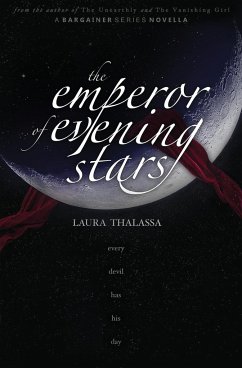 The Emperor of Evening Stars - Thalassa, Laura