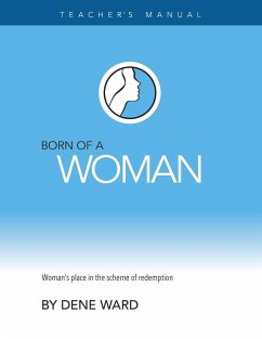 Born of a Woman - Ward, Dene