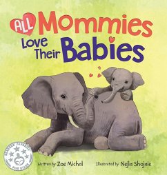 All Mommies Love Their Babies - Michal, Zoe