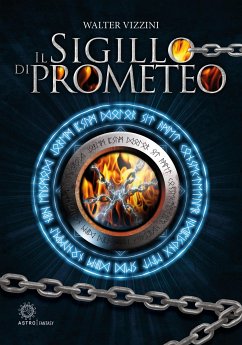 Il sigillo di Prometeo (eBook, ePUB) - Vizzini, Walter