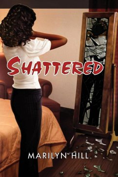 Shattered - Hill, Marilyn