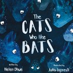 The Cats Who Like Bats