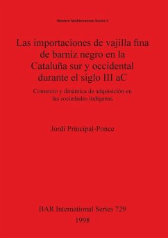 Las importaciones de vajilla fina de barniz negro en la Cataluña sur y occidental durante el siglo III aC - Principal-Ponce, Jordi