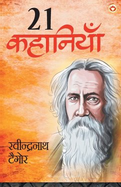 Rabindranath Tagore Ki 21 Shreshtha Kahaniyan - Tomar, Kanika