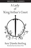 A Lady of King Arthur's Court