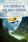 In The Shadow of the Long Range Mountains (eBook, ePUB)