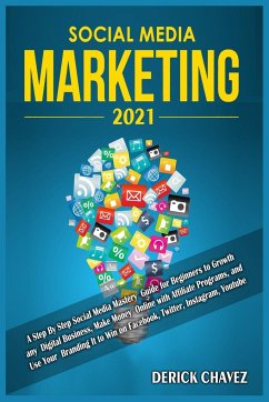 Social Media Marketing 2021 - Chavez, Derick