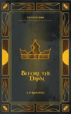 Before the Dawn - Ringwell, S P