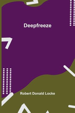 Deepfreeze - Robert Donald Locke