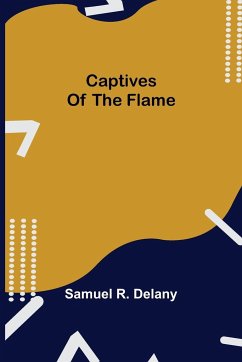 Captives of the Flame - R. Delany, Samuel