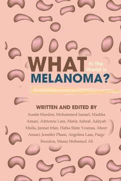 Cover What in the World is Melanoma?
