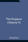 The Emperor (Volume V)