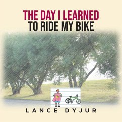 The Day I Learned to Ride My Bike - Dyjur, Lance