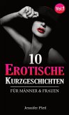 10 Erotische Kurzgeschichten (eBook, ePUB)